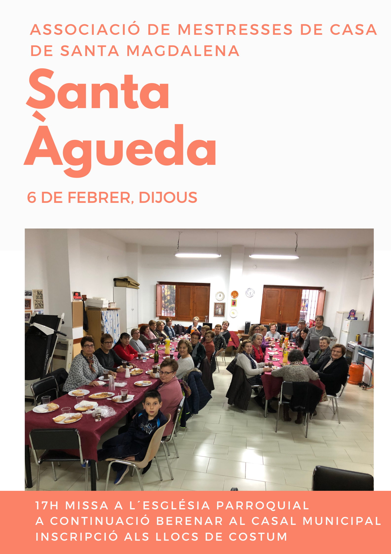 L'Associació de Mestresses de casa de Santa Magdalena festejarà Santa Àgueda