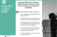 L’Ajuntament de Vinaròs reobrirà dilluns el cementeri municipal