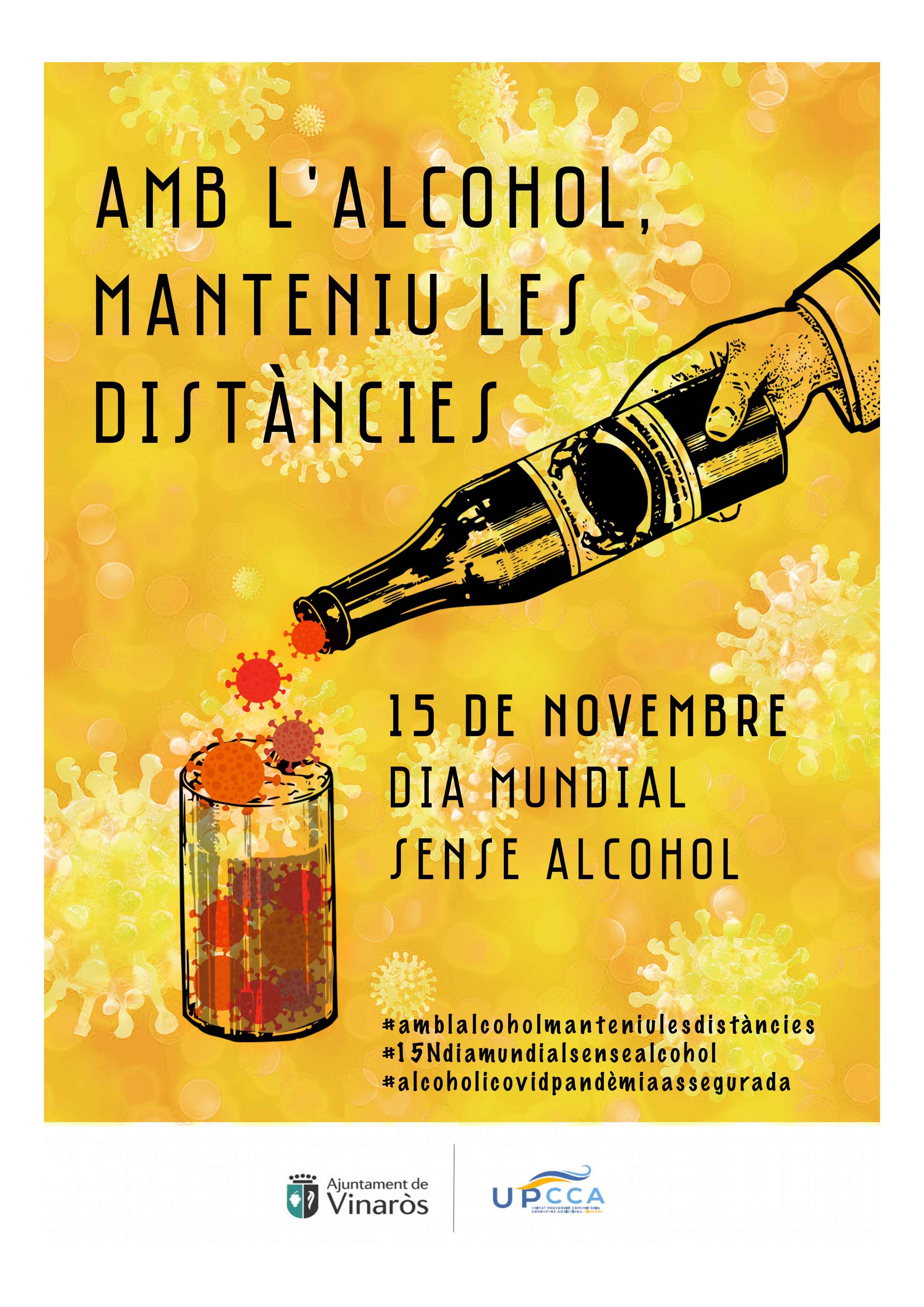 La UPCCA de Vinaròs engega una campanya per alertar del perill del consum d'alcohol durant la pandèmia