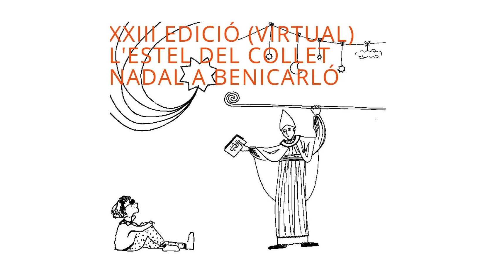 L'Estel del Collet de Benicarló es representarà virtualment